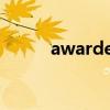 awarded中文意思（awarded）