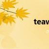 teaw和三少视频（teaw）