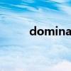 dominate的名词（dominated）