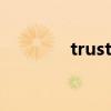 trust me米卡（trust me）