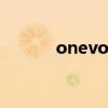 onevoice合唱团歌曲（onev）