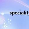 speciality怎么读英语（speciality）