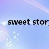 sweet story 蛋糕店游戏（sweetstory）