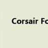 Corsair Force系列MP600驱动器评测