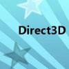Direct3D：深入解析3D图形渲染技术
